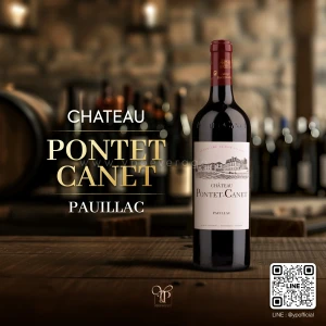 CHATEAU PONTET CANET พร้อมส่งด่วน