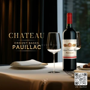 Chateau Croizet Bages Pauillac พร้อมส่งด่วน
